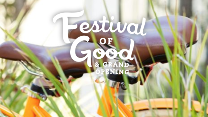 Festival of Good & Grand Opening